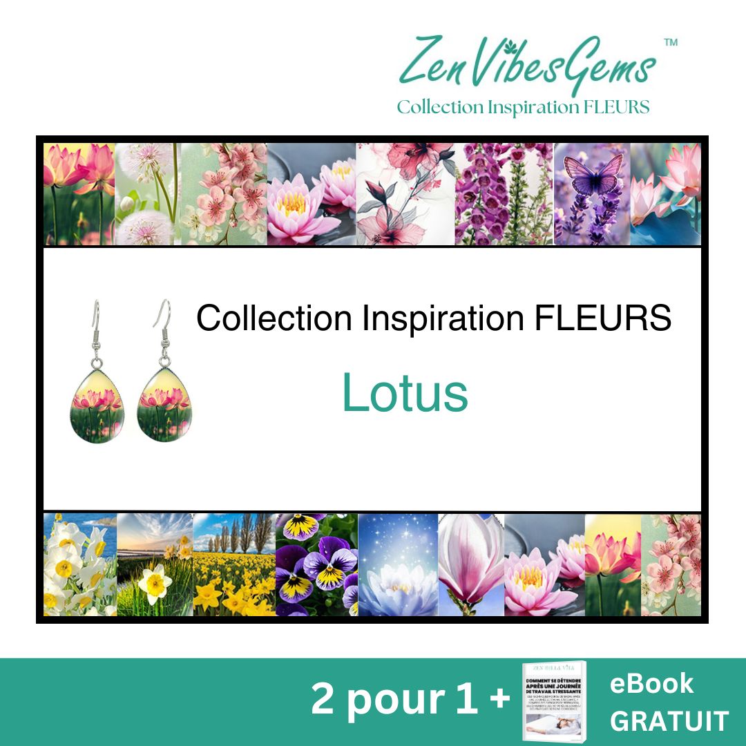 ZenVibesGems™ |  Boucles d'oreilles | Collection Inspiration FLEURS™ | LOTUS